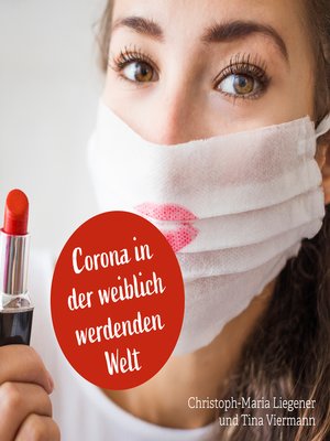 cover image of Corona in der weiblich werdenden Welt